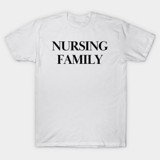 Nursing family T-Shirt